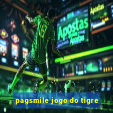 pagsmile jogo do tigre